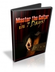 Master the Guitar in 7 Days