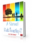 A Serious Relationship - Are You Ready?